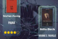 🕸️Paura - Stefan Zweig  &  🏚️Viviane Èlisabeth Fauville - Julia Deck
